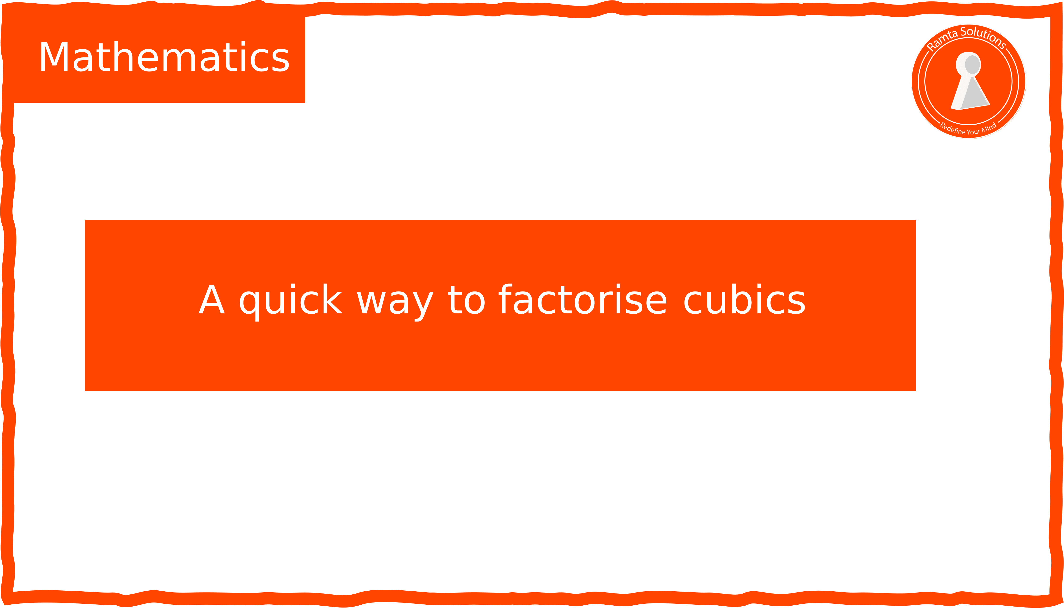 Step-by-step method to quickly factorise cubic polynomials